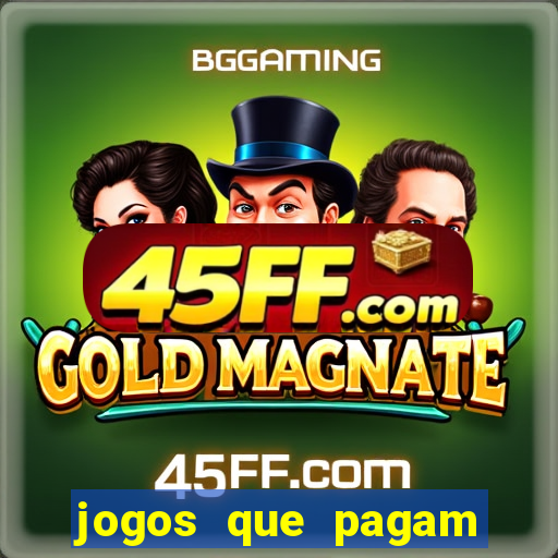 jogos que pagam dinheiro no pagbank
